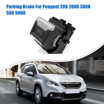 9810593577 для Peugeot 208 2008 3008 508 5008 Выключатель стояночного тормоза Кнопка ручного тормоза