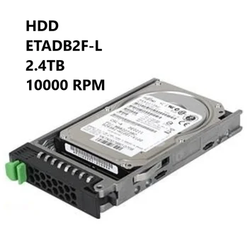 НОВЫЙ жесткий диск ETADB2F-L 2,5 дюйма 2400 ГБ SAS 10000 об/мин внутренний жесткий диск для Fu+jitsu