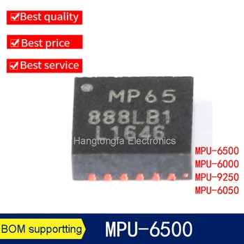 MPU6500 MPU6000 MPU9250 MPU6050 МПУ-6500 МПУ-6000 МПУ-9250 МПУ-6050 QFN-24 Гироскоп Многофункциональный датчик Микросхема SMD