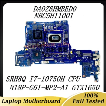 Материнская плата ноутбука DA0Z8HMBED0 для Acer NBC5H11001 с процессором SRH8Q i7-10750H N18P-G61-MP2-A1 GTX1650 100% полностью протестирован Работает хорошо